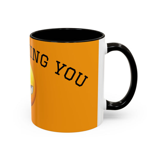 Im watching you Mug (11oz/15oz)