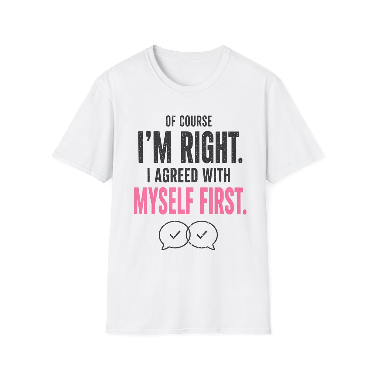 IM RIGHT SHIRT