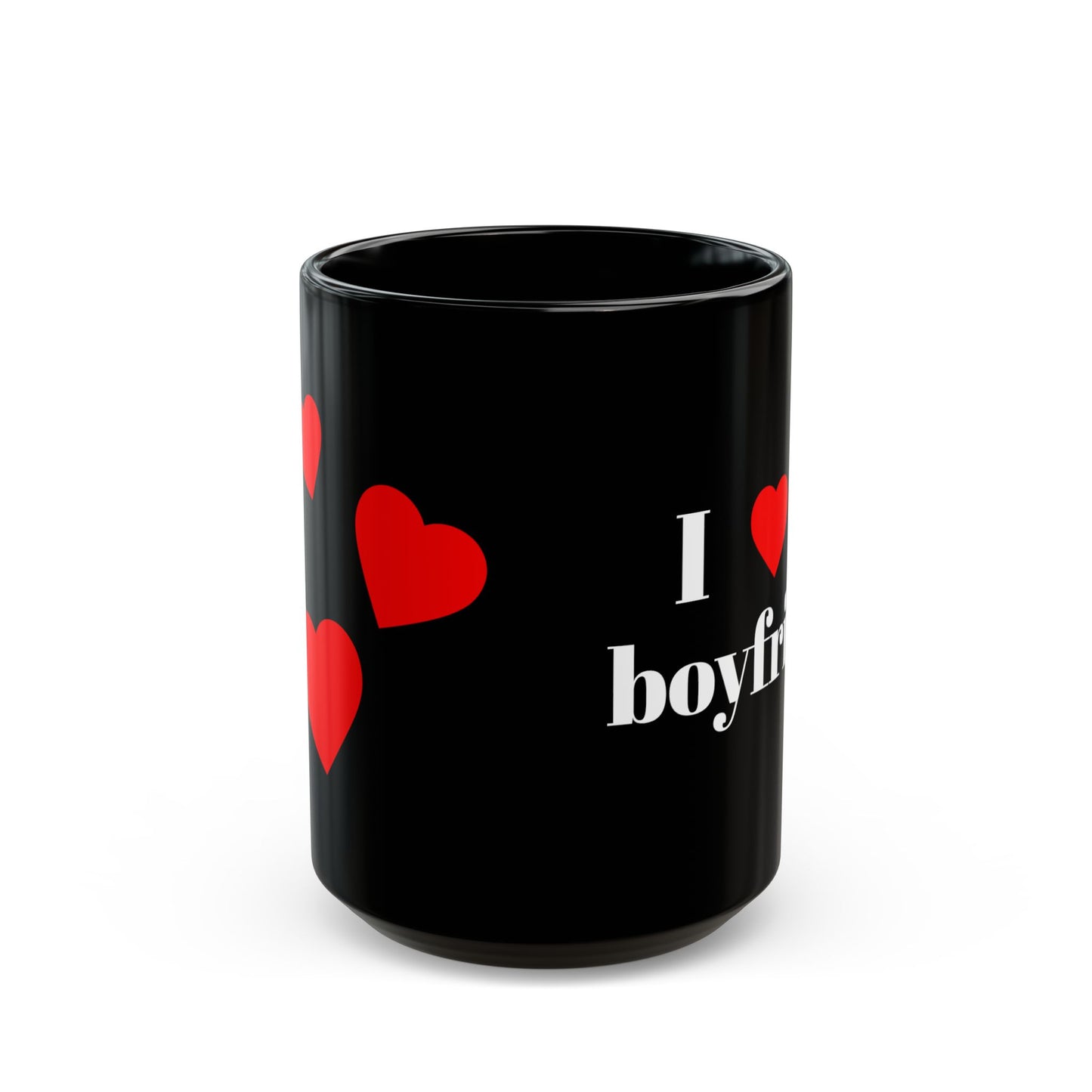 I Love My Boyfriend Black Coffee Mug — Romantic Valentine’s Gift (11oz & 15oz)