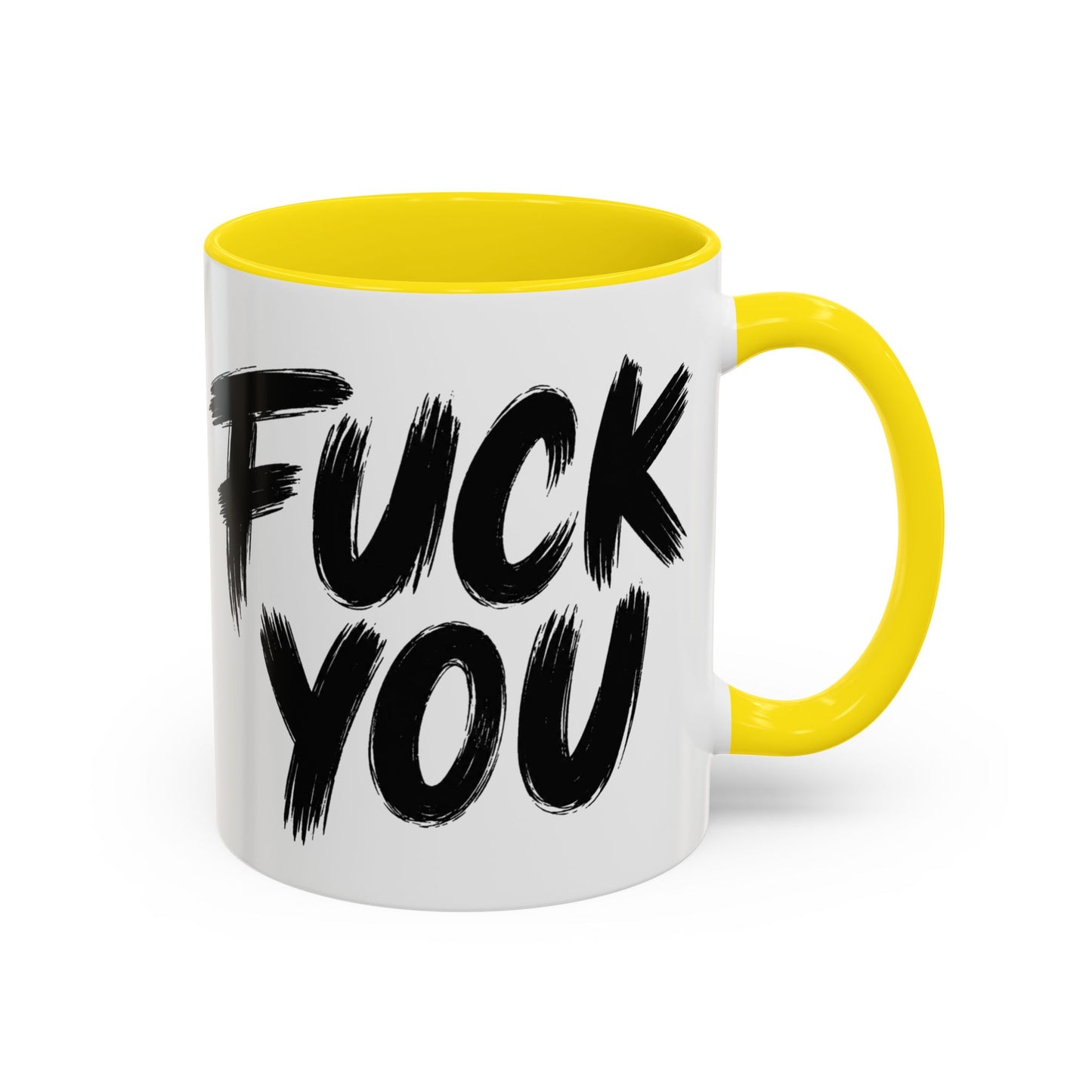 Fuck You Mug