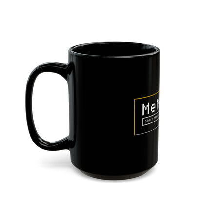 MeMeHub Signature Mug (11oz, 15oz)
