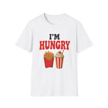 I'm Hungry Shirt