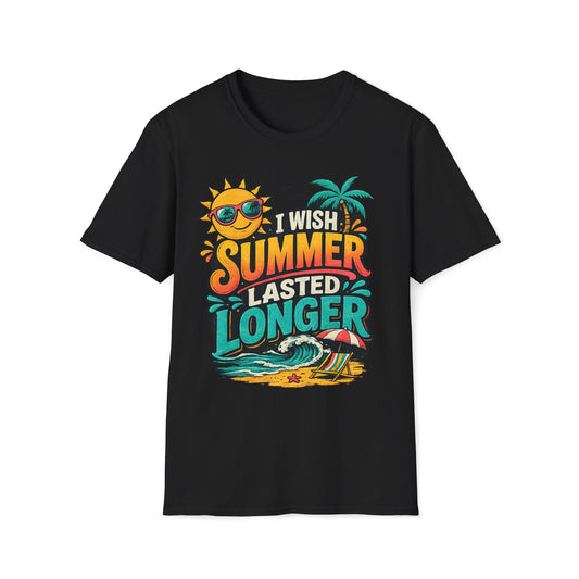 I WISH SUMMER LASTED LONGER SHIRT