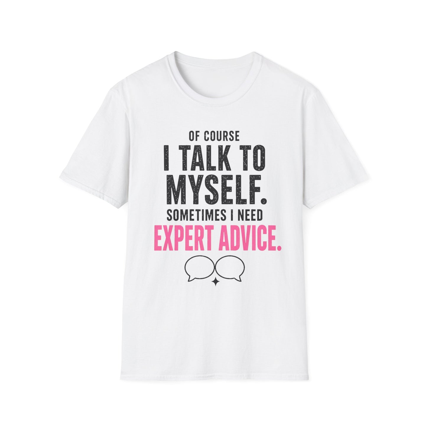 TALK TO MYSELF SHIRT
